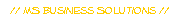 // MS Business Solutions //